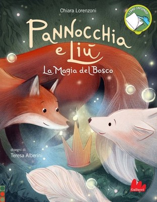 Bücher Chiara Lorenzoni - Pannocchia E Liu. Die Magie des Waldes. Ediz. A Colori