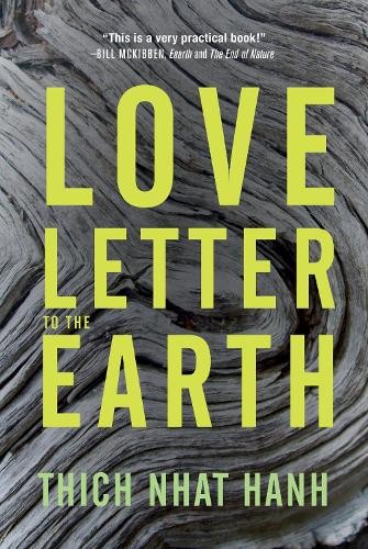 Love Letter to the Earth by Thich Nhat Hanh (Paperback, 2013) - Image 4