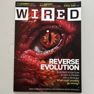 WIRED Magazine October 2011 Reverse Evolution Google Social Networking Apple
