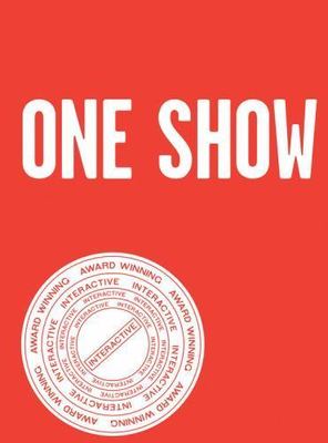 One Show Interactive, Volume 13: To Steal Is Genius by The One Club