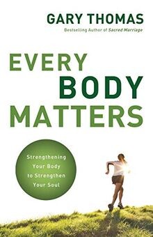 Every Body Matters: Strengthening Your Body to Stre... | Buch | Zustand sehr gut