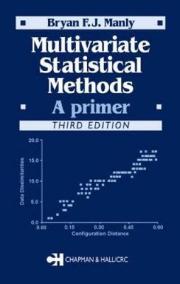 Multivariate Statistical Methods: A Primer, Third Edition - Paperback - GOOD