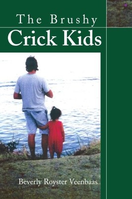 THE BRUSHY CRICK KIDS By Beverly Veenbaas *Excellent Condition*