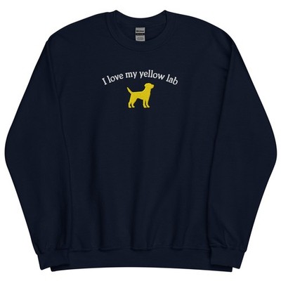 I love my yellow lab - Embroidered Cute Unisex Crewneck Sweatshirt