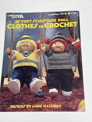 Leisure Arts 16'' Soft Sculpture Doll Clothes Leaflet 379 Crochet Pattern