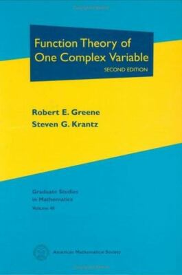 Graduate Studies in Mathematics: Function Theory of One Complex Variable by...