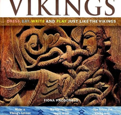 Vikings: Dress, Eat, Write, an - VERY GOOD