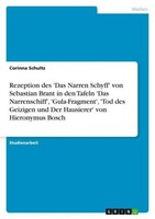 Rezeption Des 'Das Narren Schyff' Von Sebastian Brant In Den Tafeln 'Das Narrens