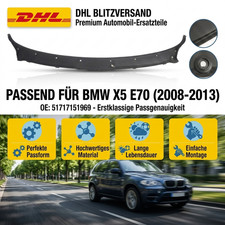 Windlauf Gugel Trim Wischer Scheibe Verkleidung Blende für BMW X5 E70 08-13