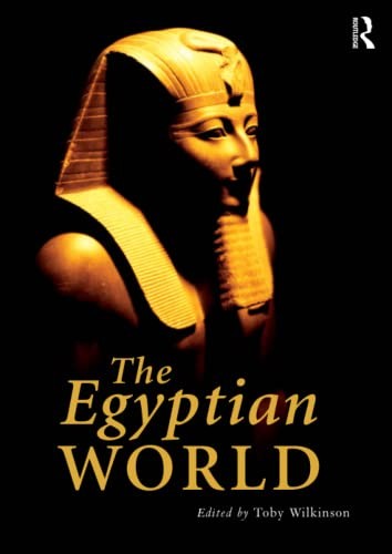 The Egyptian World by Toby Wilkinson - - Image 4