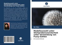 Bei Wen | Modellauswahl Unter Stichprobenunsicherheit Unter Verwendung Von...