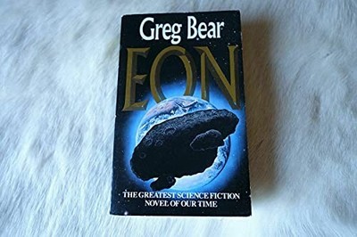 Eon - Paperback By Greg Bear - ACCEPTABLE