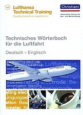 Lufthansa Technical Training / Technisches Wörterbuch für die  ...9783958630772