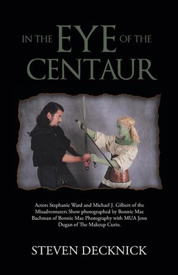 Steven Decknick | In the Eye of the Centaur | Taschenbuch | Englisch (2020)