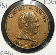 1847-1931 THOMAS A. EDISON  PAGEANT OF LIGHT BRONZE MEDAL- 32MM