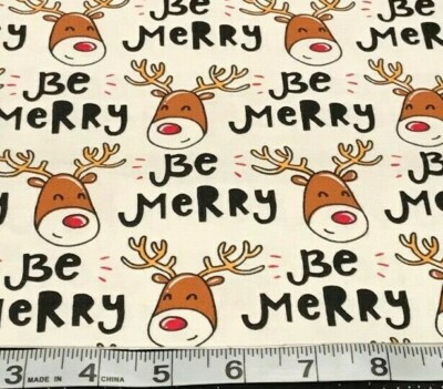 Rudolph The Red Nosed Reindeer*Be Merry* on White*Create It*100% Cotton 21'' x 8''