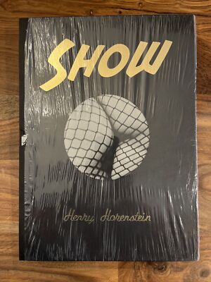 SHOW - Henry Horenstein - Burlesque Photography 2010 Hardcover W Slipcase Signed