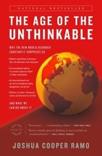 The Age of the Unthinkable: Why the New ... 9780316118118 by Ramo, Joshua Cooper