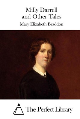 Milly Darrell and Other Tales by Mary Elizabeth Braddon (English) Paperback Book