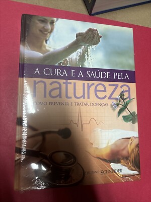 a cura e a saude pela natureza dr ernst schneider