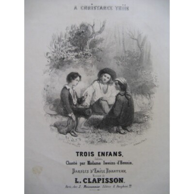 CLAPISSON Louis Drei Kinder Gesang Klavier ca1840