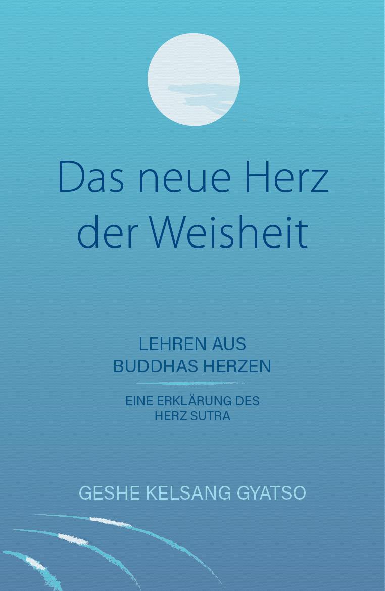Thumbnail - Das Neue Herz Der Weisheit Gyatso Geshe Kelsang