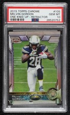 2015 Topps Chrome Rookies Refractor Melvin Gordon #105 PSA 10 GEM MT u0u
