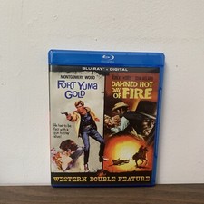 Fort Yuma Gold (aka For a Few Extra Dollars) / Damned Hot Day of Fire (aka...