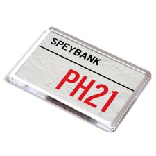 FRIDGE MAGNET - Speybank PH21 - UK Postcode
