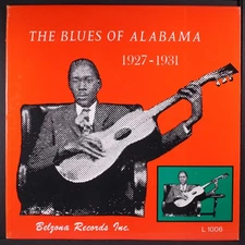 VARIOUS: the blues of alabama, 1927-1931 BELZONA 12" LP 33 RPM