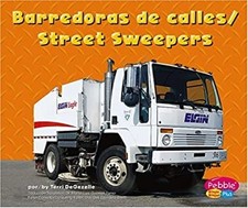 Barredoras de Calles Hardcover Terri DeGezelle