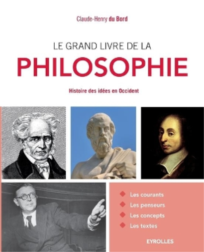 Bord Claude-Henry Du Le grand livre de la philosophie (Tascabile)