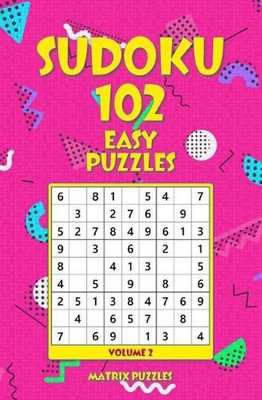 Sudoku 102 Easy Puzzles by Matrix Puzzles (English) Paperback Book