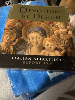 Devotion by Design: Italian Altarpieces before 1500 The National Gallery Sealed