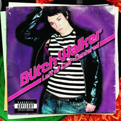 Butch Walker - Left of Self-Centered [New CD] Explicit, Alliance MOD