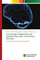 Maria Francisca Da Silva Aguiar (U. A.) | A EvoluçãO FilogenéTica Do Sistema...