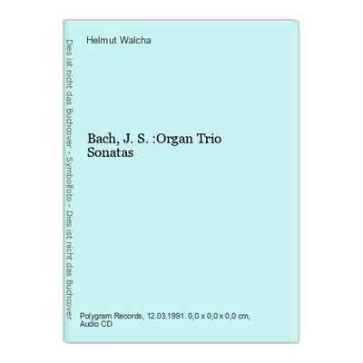 Bach,J.S.:Organ Trio Sonatas Walcha, Helmut: