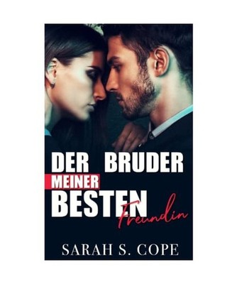 Der Bruder meiner besten Freundin, Cope, Sarah S.