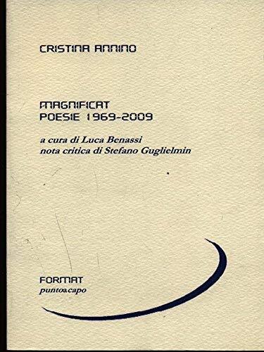 Libri Cristina Annino - Magnificat. Poesie 1969-2009