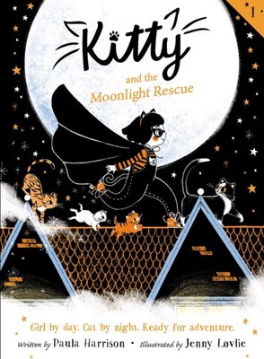 Kitty and the Moonlight Rescue - paperback Harrison, Paula|Lovlie, Jenny