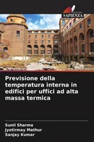 Sunil Sharma (U. A.) | Previsione Della Temperatura Interna In Edifici Per...