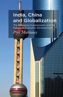 Piya Mahtaney | India, China And Globalization | Taschenbuch | Englisch (2014)