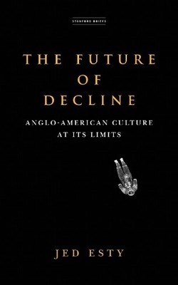 The Future of Decline - 9781503633315