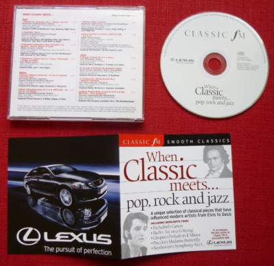 When Classic Meets... pop, rock and jazz - Classic FM - Smooth Classics CD