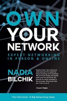 OWN Your Network Expert Networking IN Person & Online Nadia Bilchik Taschenbuch