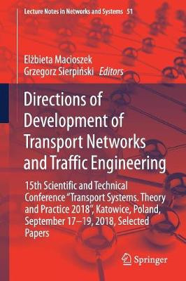 Directions of Development of Transport Networks and Traffic E... - 9783319986142