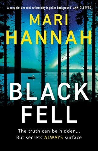 Black Fell: The brand new Stone and Oliver Thriller by Mari Hannah NEW - Image 7