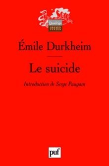 Le suicide  von Emile Durkheim | Buch | Zustand akzeptabel