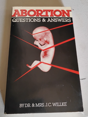 #ad Abortion: Questions and Answers Paperback J. C. Willke $19.98