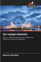 Nassira Bourkab | Un Rompi-Silenzio | Taschenbuch | Italienisch (2025)